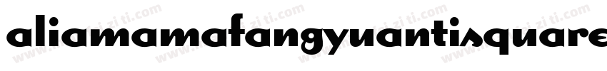 aliamamafangyuantisquare bold字体转换